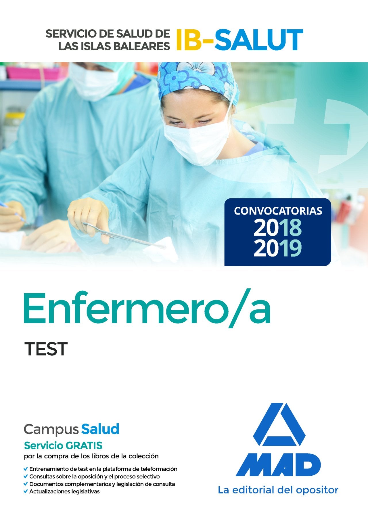 Enfermero-a : Servicio de Salud de las Illes Balears, IB-SALUT.Test Education & Training