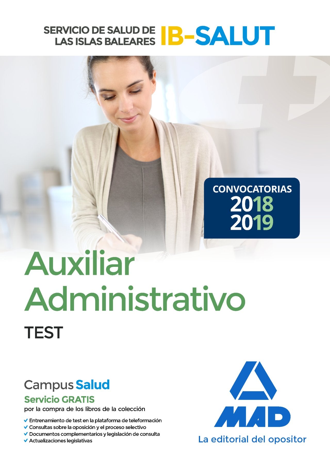 Auxiliar Administrativo : Servicio de Salud de las Illes Balears, IB-SALUT. Test Education & Training