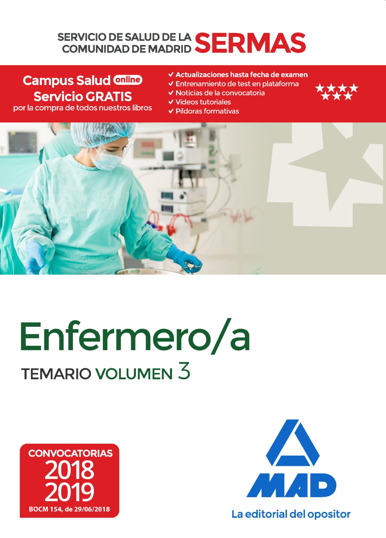 Enfermero/a del Servicio de Salud de la Comunidad de Madrid. Temario Volumen 3 Books