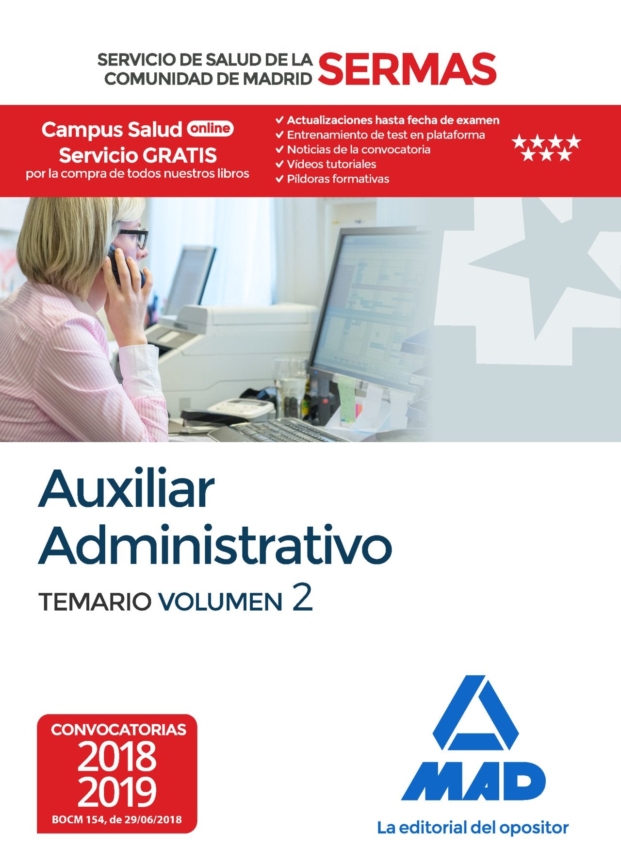 Auxiliar Administrativo del Servicio de Salud de la Comunidad de Madrid. Temario Volumen 2 Books