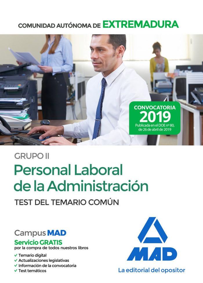 Grupo II Personal Laboral de la Administración de la Comunidad Autónoma de Extremadura. Test del Temario Común Books