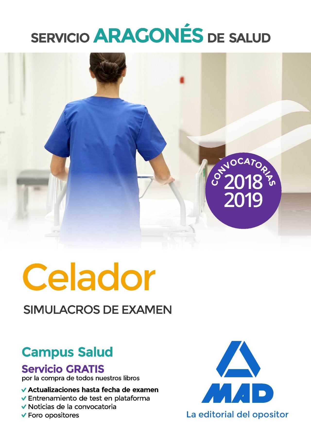 Celador del Servicio Aragonés de Salud (SALUD-Aragón). Simulacros de examen Books