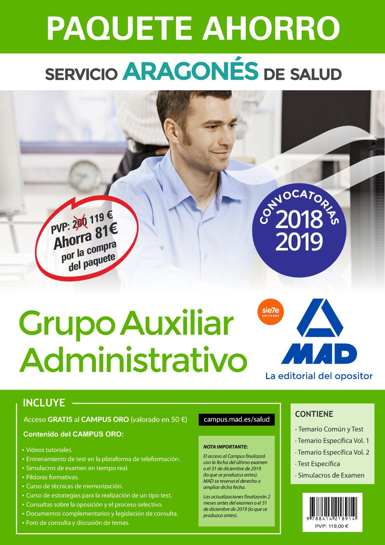 Paquete Ahorro Auxiliar Administrativo del Servicio Aragonés de Salud. Ahorra 81 € (incluye Temario común y test; Temario específico 1 y 2; Test específico; Simulacros de examen y acceso a Campus Oro) Books