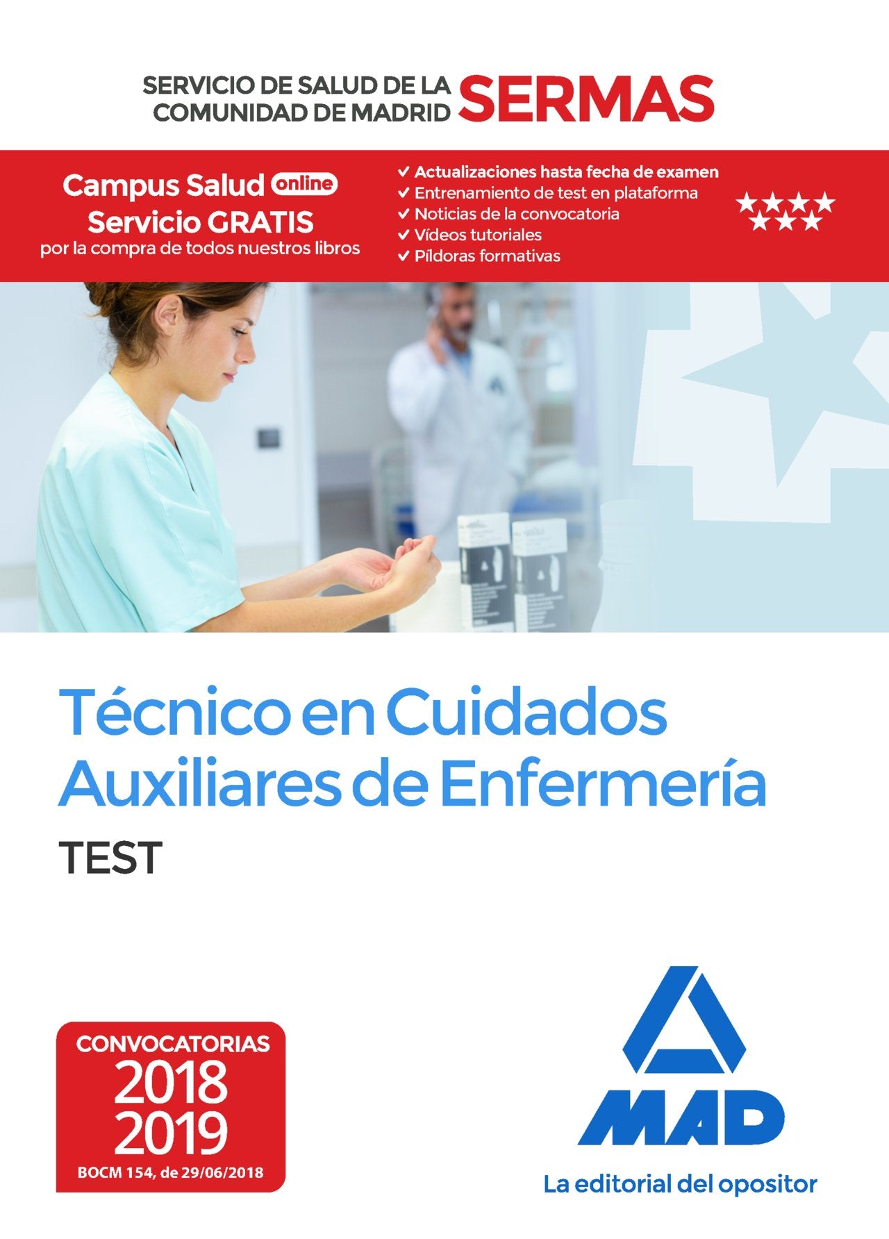 Técnico en Cuidados Auxiliares de Enfermería del Servicio de Salud de la Comunidad de Madrid. Test book