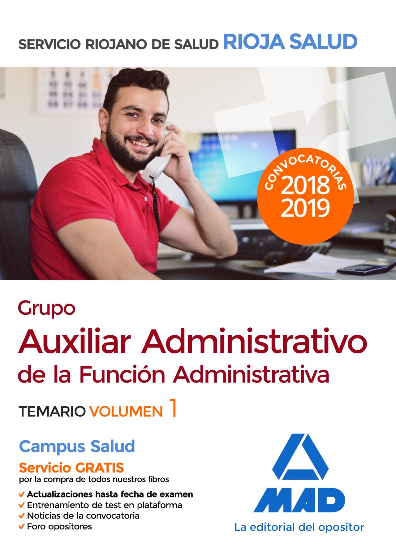 Grupo Auxiliar Administrativo de la Función Administrativa del Servicio Riojano de Salud. Temario. Volumen 1 Books