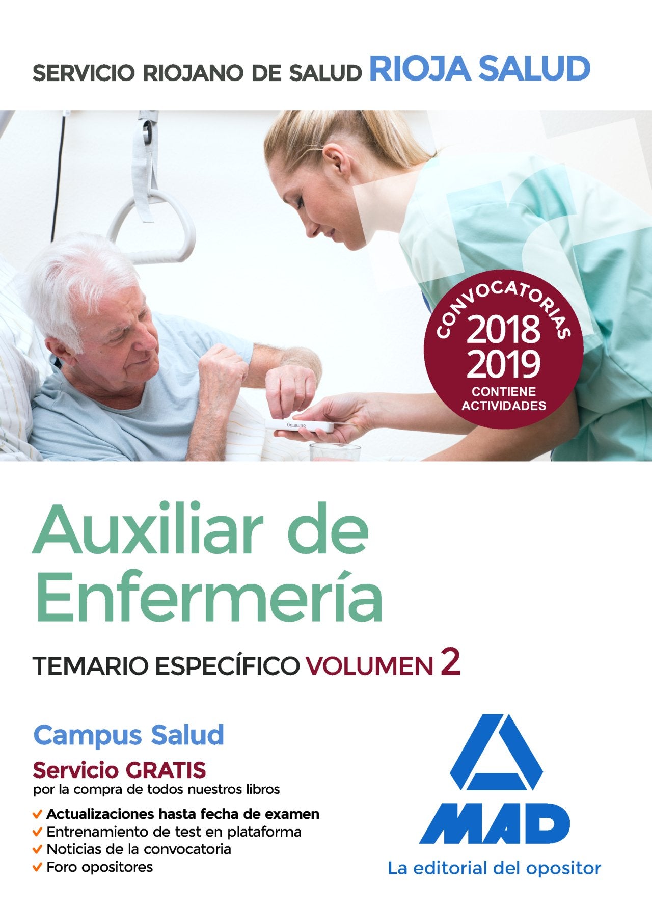 Auxiliares de Enfermería del Servicio Riojano de Salud. Temario especifica Vol 2 Books