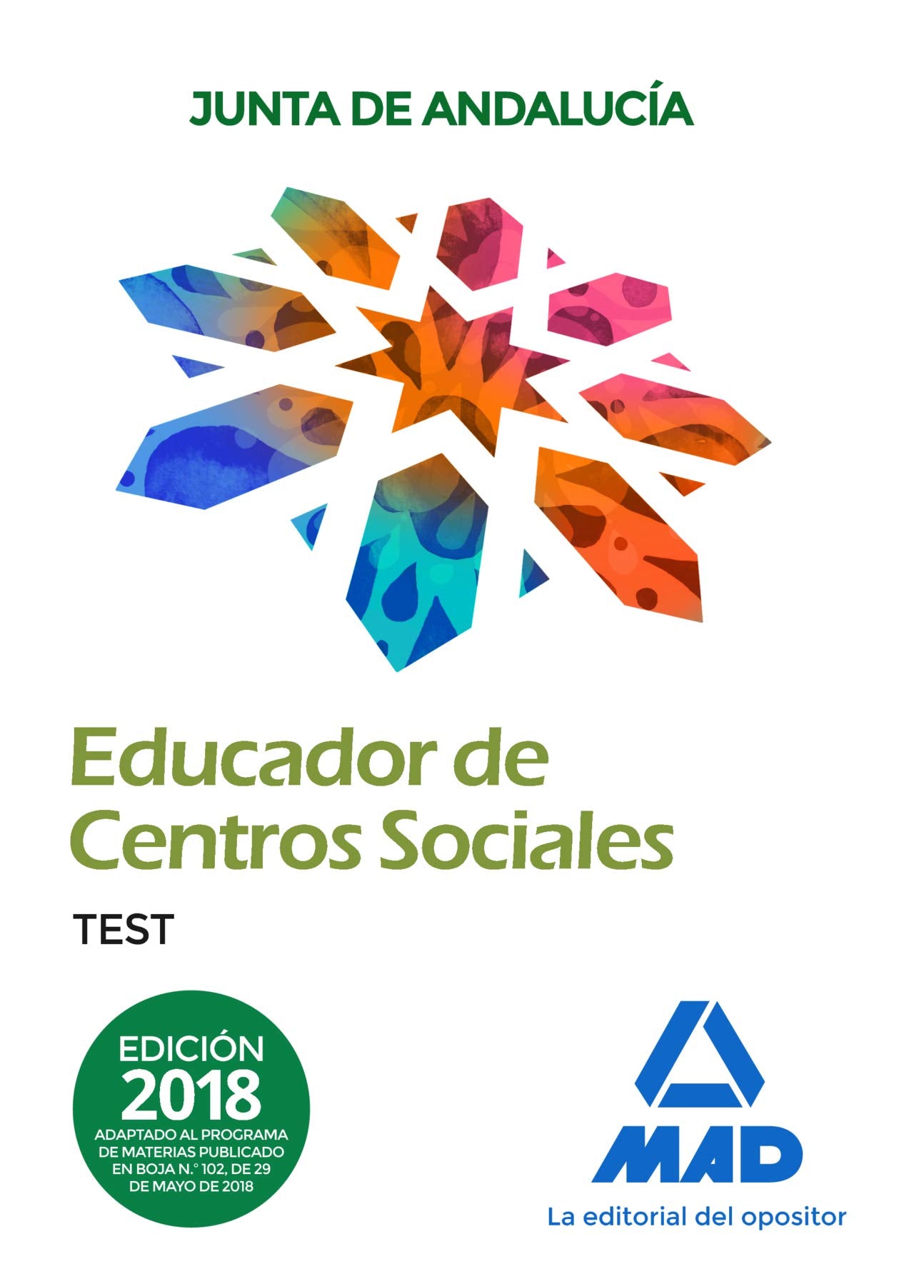 Educadores de Centros Sociales. Personal Laboral de la Junta de Andalucía. Test Books
