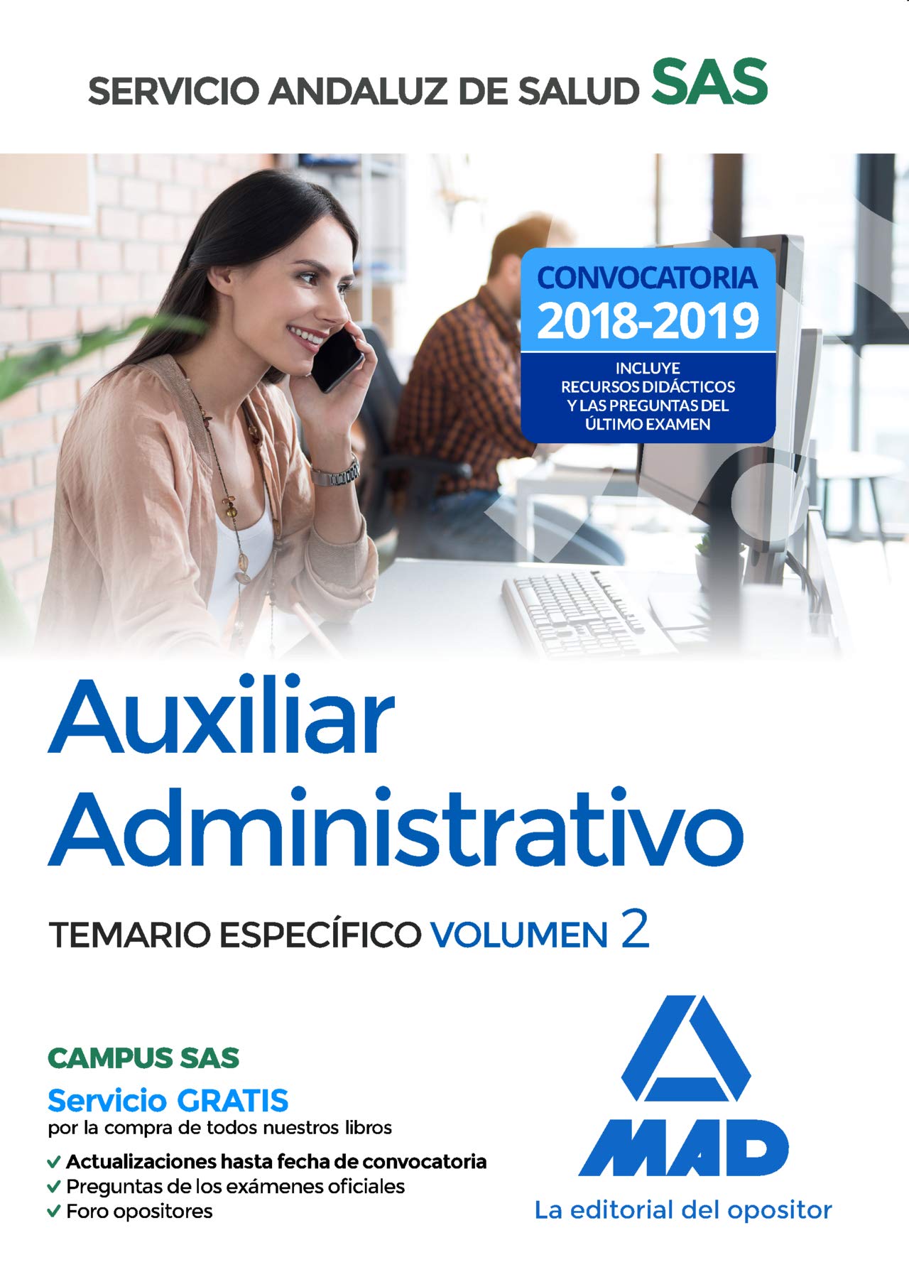 Auxiliar Administrativo del Servicio Andaluz de Salud. Temario específico: Auxiliar Administrativo : Servicio Andaluz de Salud. Temario específico Education & Training