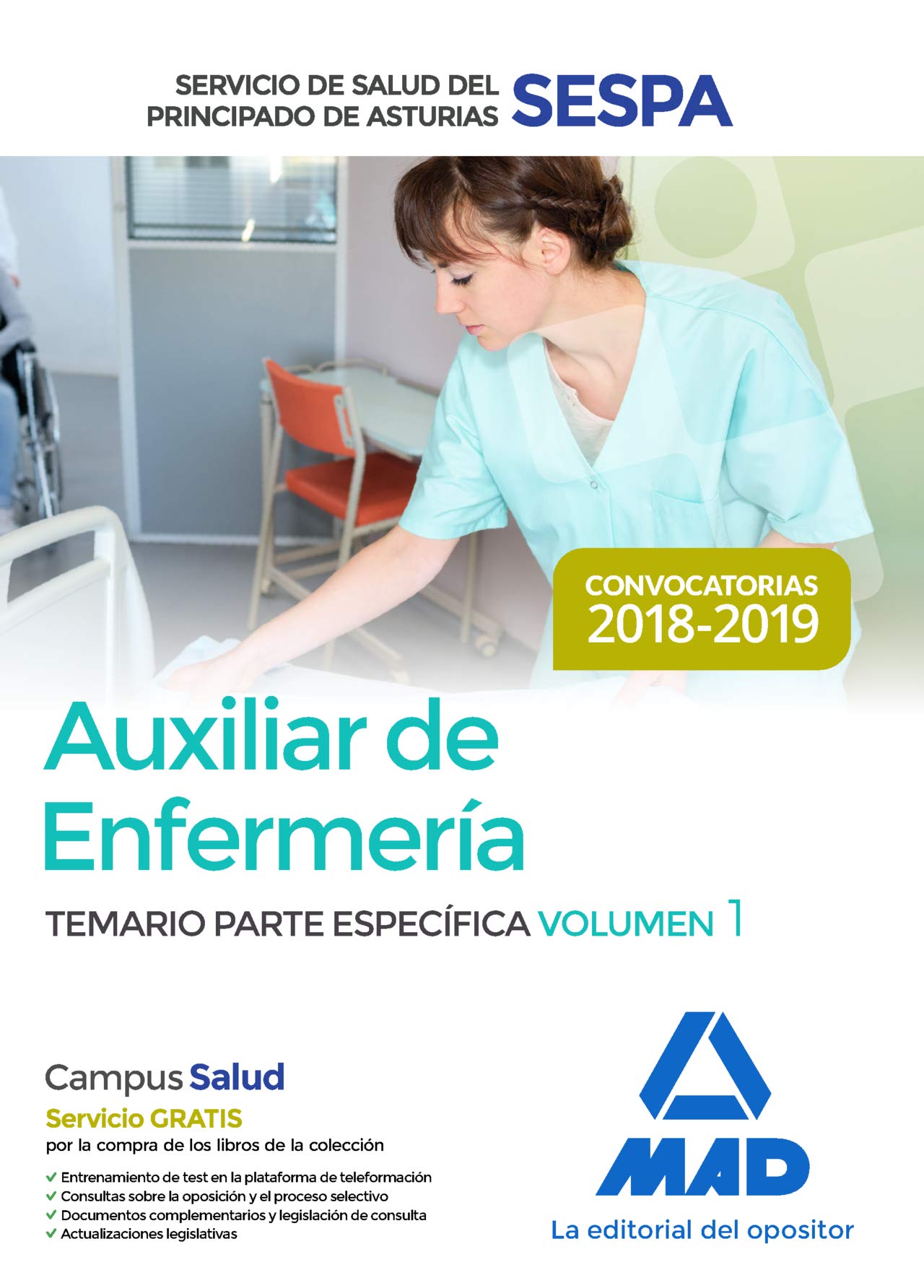 Auxiliar de Enfermería del Servicio de Salud del Principado de Asturias (SESPA). Temario Parte Específica Volumen 1 Books