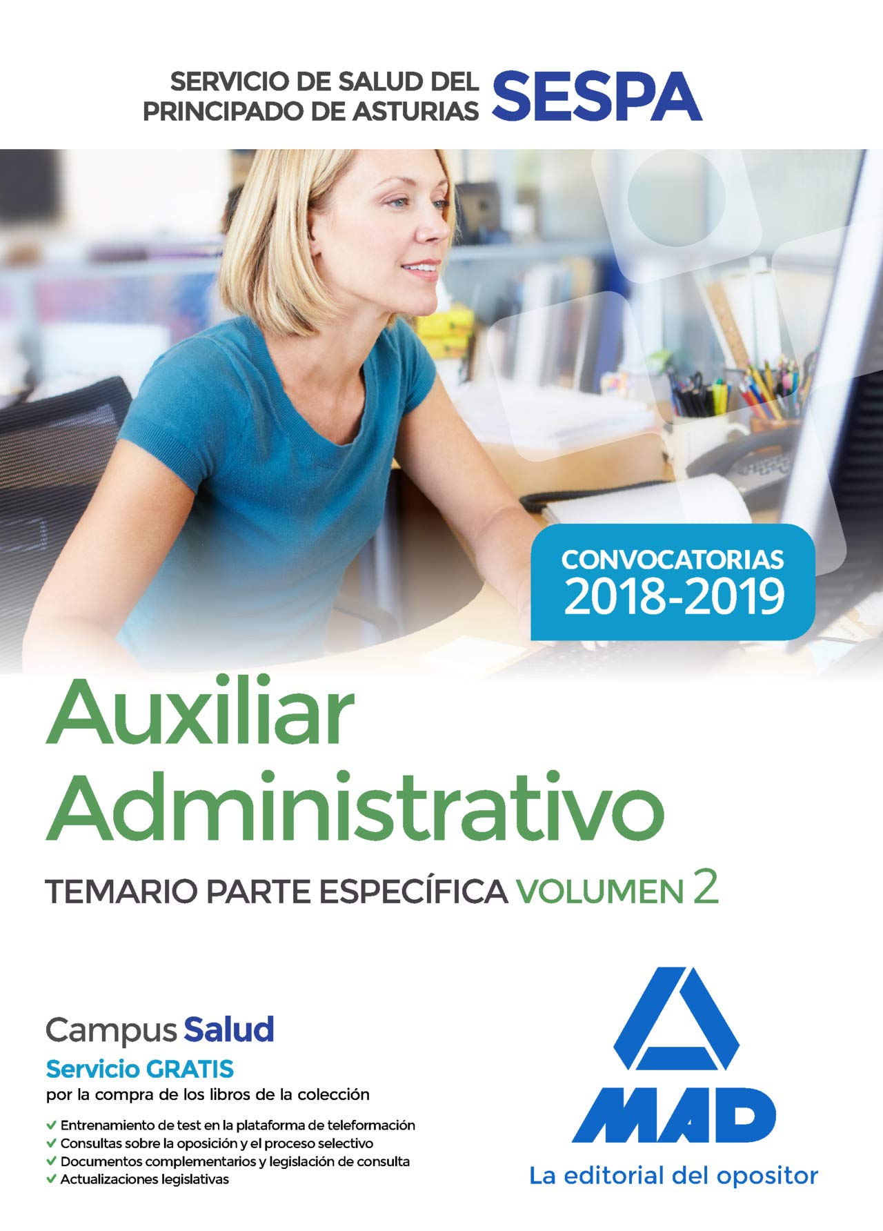 Auxiliar Administrativo del Servicio de Salud del Principado de Asturias (SESPA). Temario Parte Específica Volumen 2 book