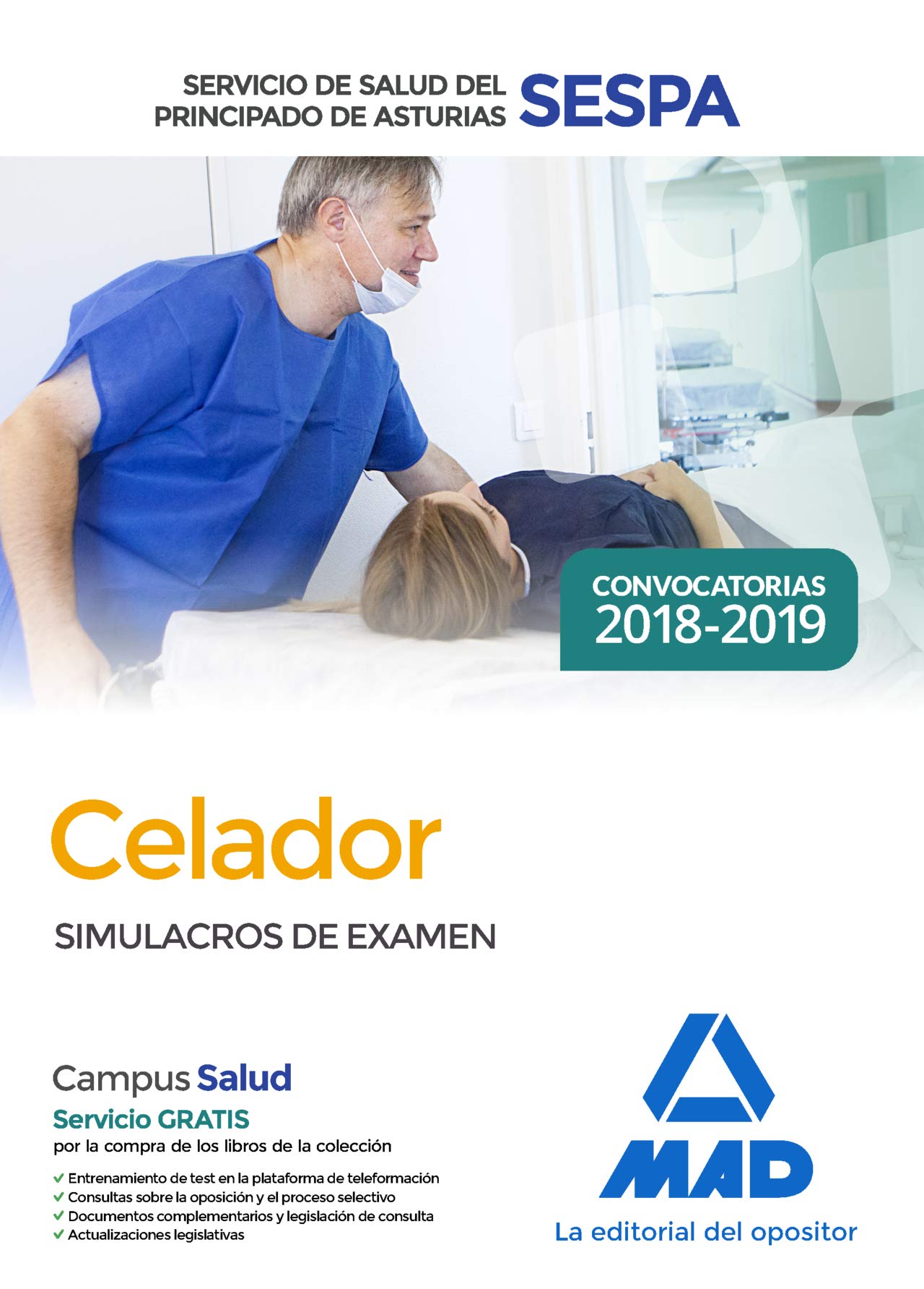 Celador del Servicio de Salud del Principado de Asturias (SESPA). Simulacros de examen book