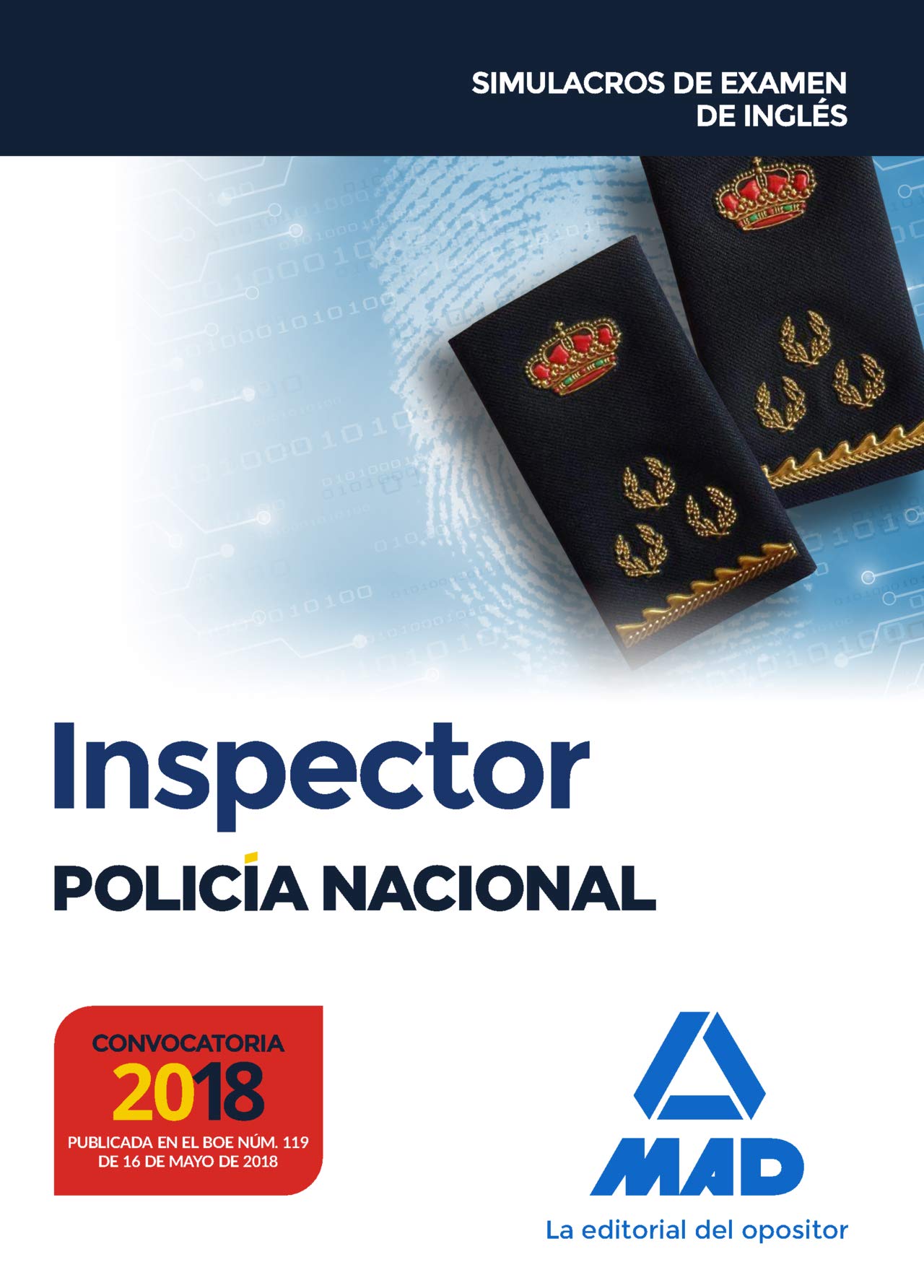 Inspector de Policía Nacional : escala ejecutiva. Simulacros de examen de inglés Education & Training