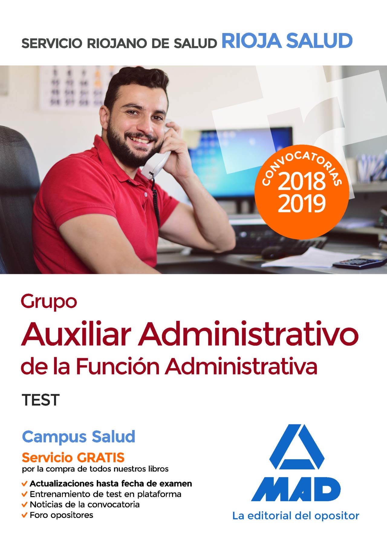 Grupo Auxiliar Administrativo de la Función Administrativa del Servicio Riojano de Salud. Test Books
