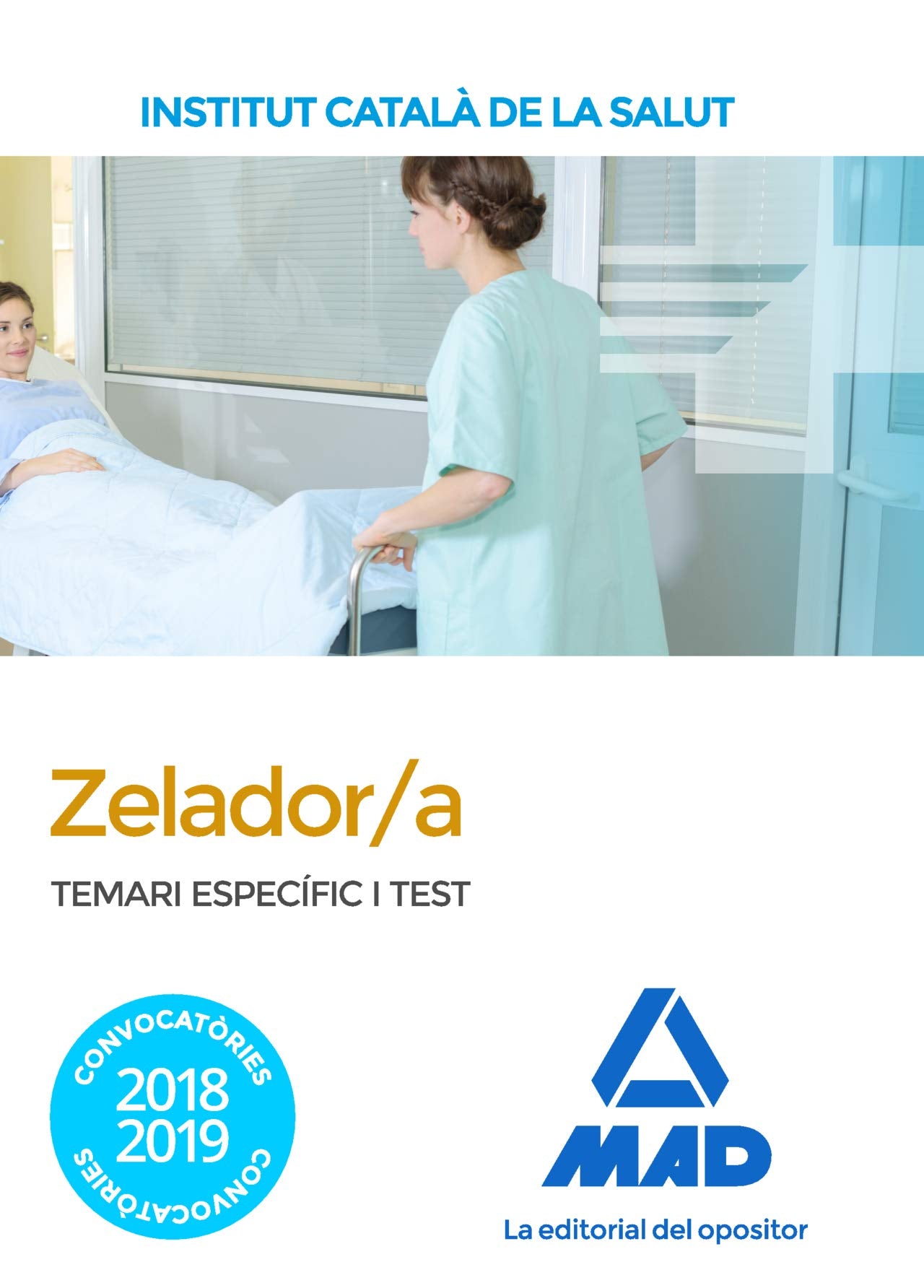 Zelador-a : Institut Català de la Salut (ICS). Temari específic i test Education & Training