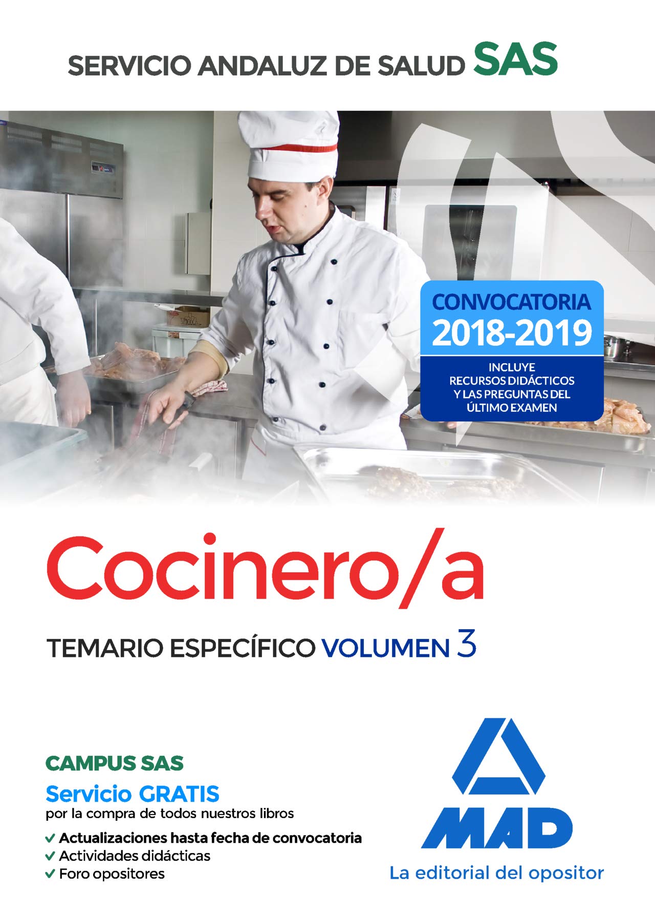Cocinero/a del Servicio Andaluz de Salud. Temario específico volumen 3 Books