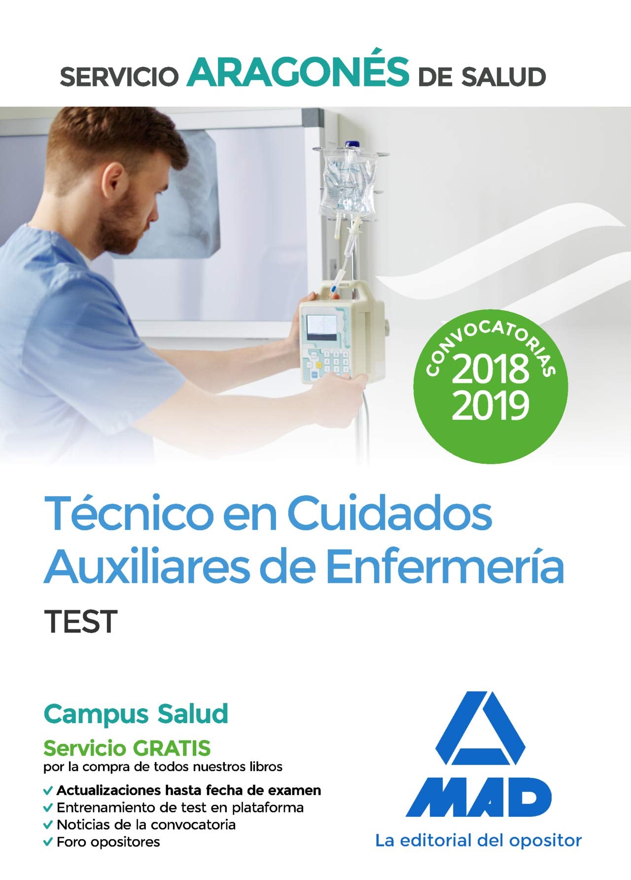 Técnico en Cuidados Auxiliares de Enfermería del Servicio Aragonés de Salud. Test Books