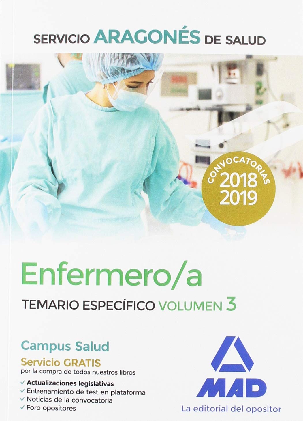 Enfermero/a del Servicio Aragonés de Salud. Temario específico volumen 3 Books