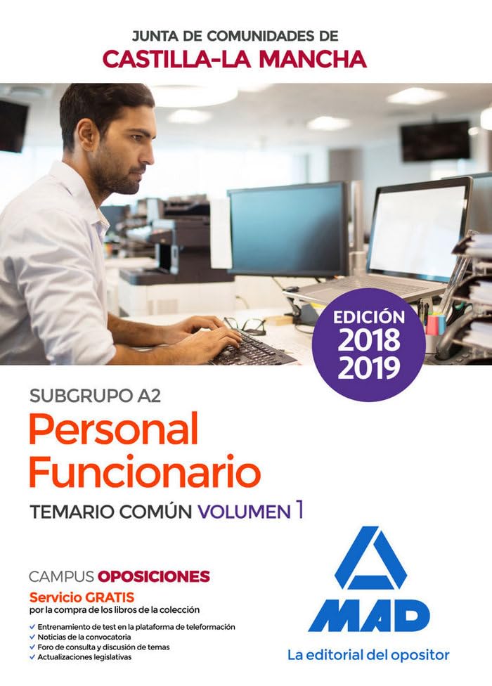 Personal Funcionario (Subgrupo A2) de la Administración de la Junta de Comunidades de Castilla-La Mancha. Temario común volumen 1 Books