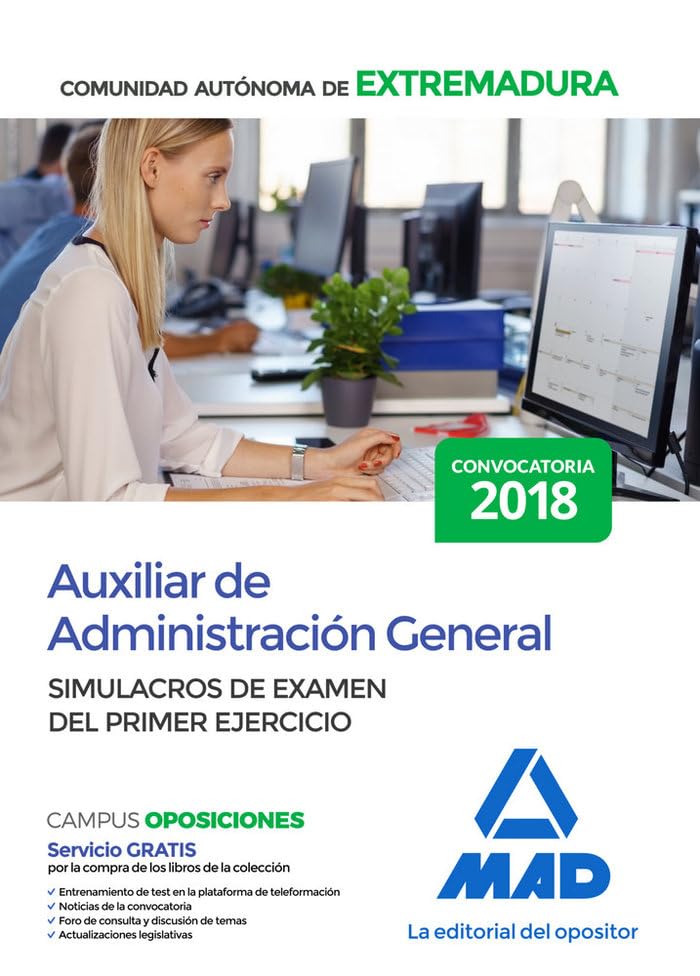 Auxiliar de Administración General de la Comunidad Autónoma de Extremadura. Simulacros de examen del primer ejercicio Books