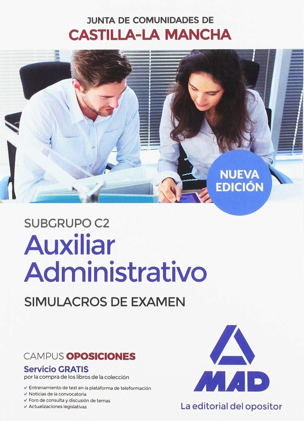Cuerpo Auxiliar Administrativo (Subgrupo C2) de la Junta de Comunidades de Castilla-La Mancha. Simulacros de examen book