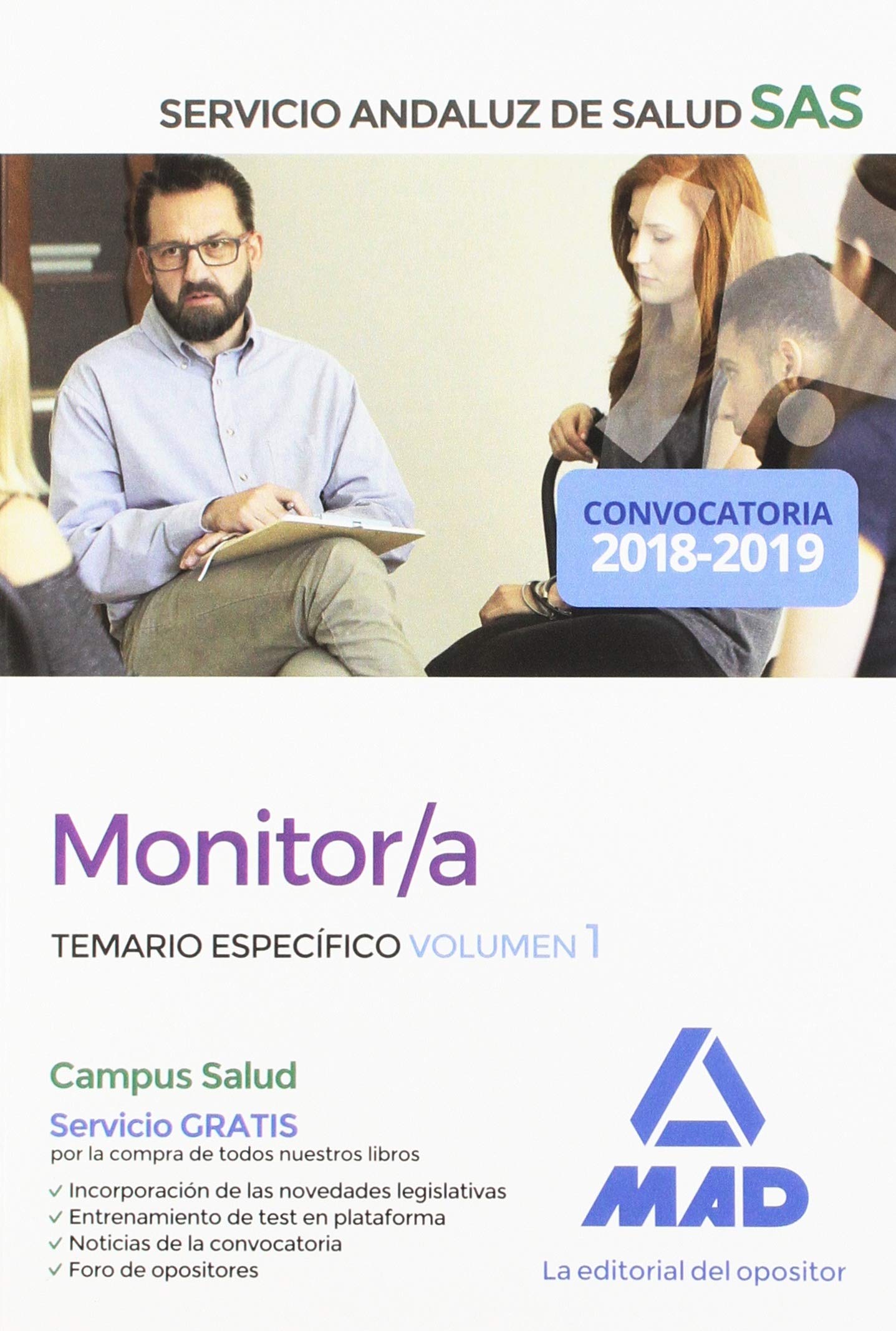 Monitor/a del Servicio Andaluz de Salud. Temario: Monitor del Servicio Andaluz de Salud. Temario específico volumen 1 Education & Training
