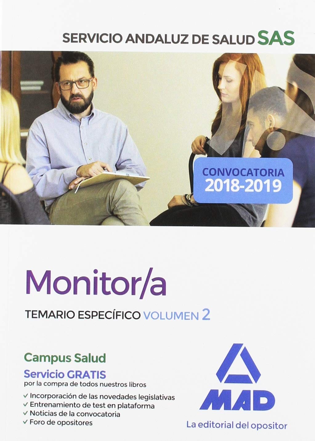 Monitor/a del Servicio Andaluz de Salud. Temario específico volumen 2 Books