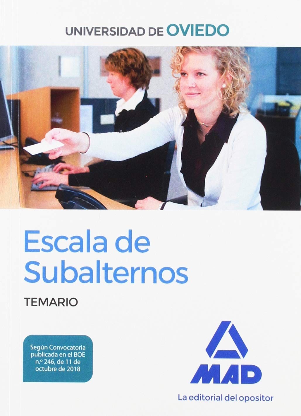 Escala de Subalternos de la Universidad de Oviedo. Temario Books