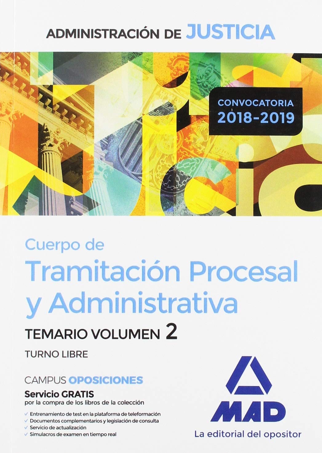 Cuerpo de Tramitación Procesal y Administrativa (Turno Libre) de la Administración de Justicia. Temario Volumen 2 Books