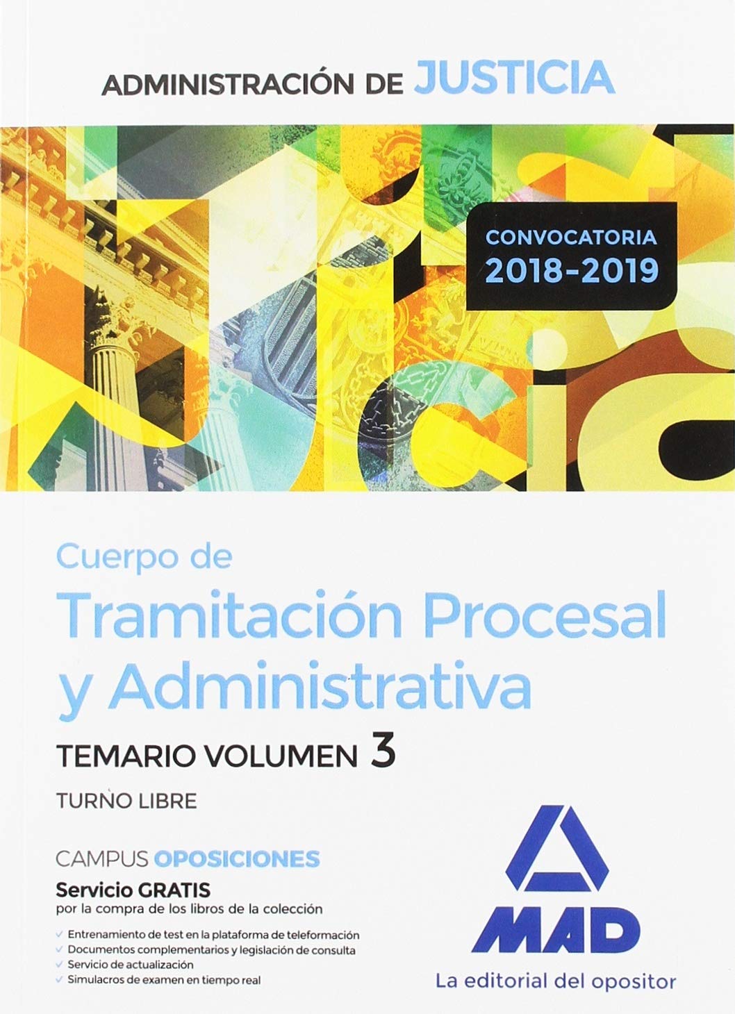 Cuerpo de Tramitación Procesal y Administrativa (Turno Libre) de la Administración de Justicia. Temario Volumen 3 Books