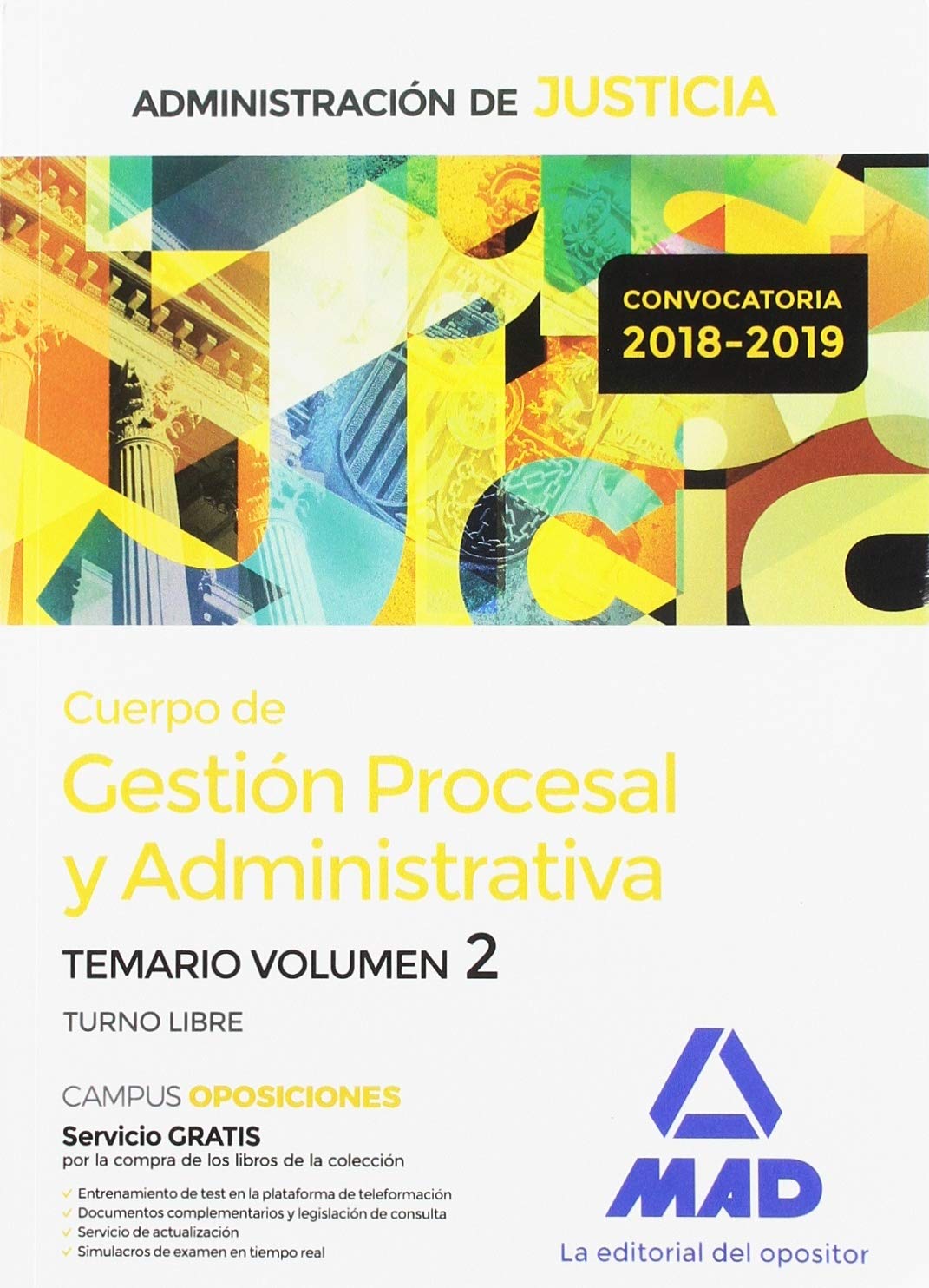 Cuerpo de Gestión Procesal y Administrativa de la Administración de Justicia (Turno Libre).Temario Volumen 2 Books