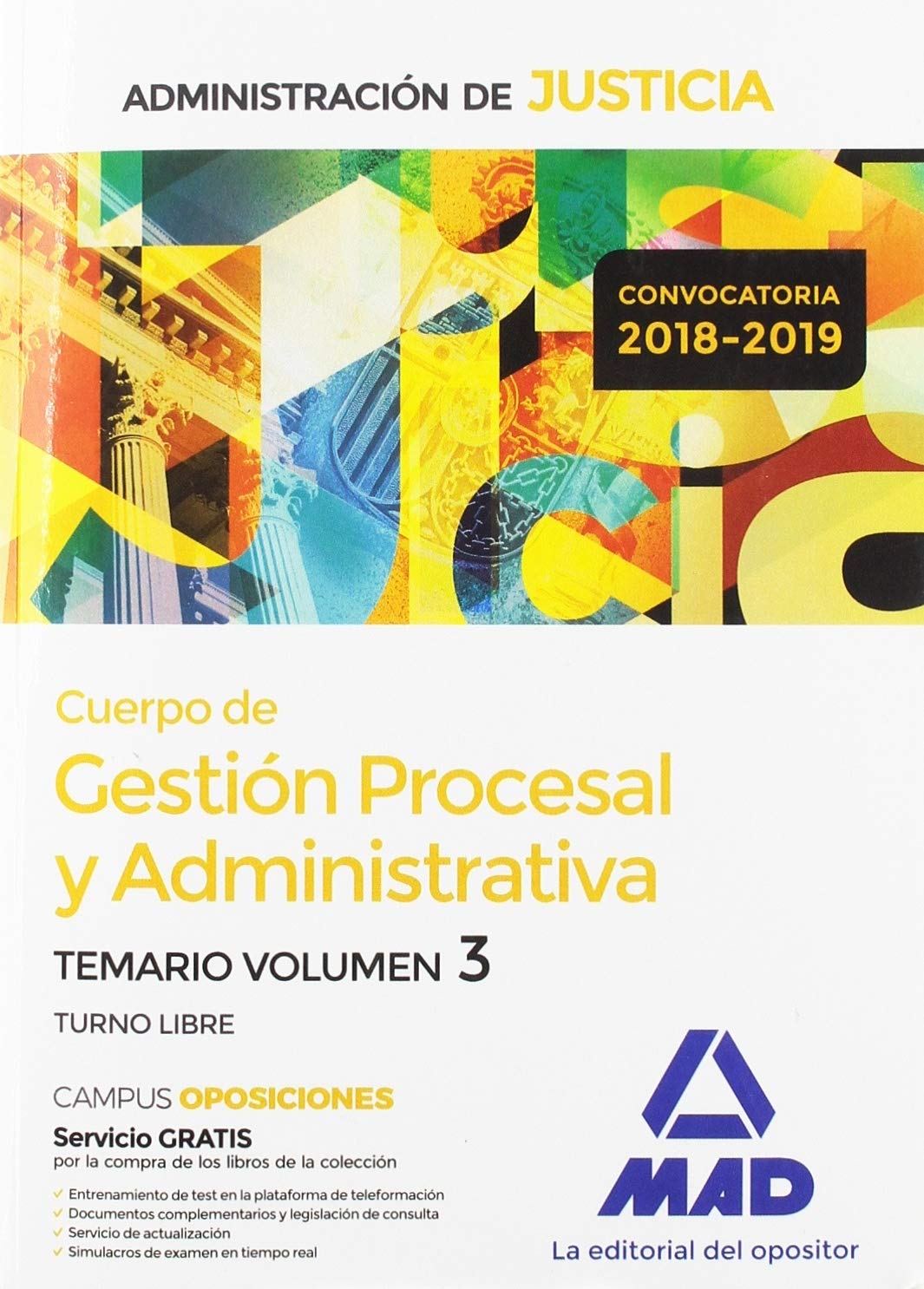 Cuerpo de Gestión Procesal y Administrativa de la Administración de Justicia (Turno Libre).Temario Volumen 3 Books
