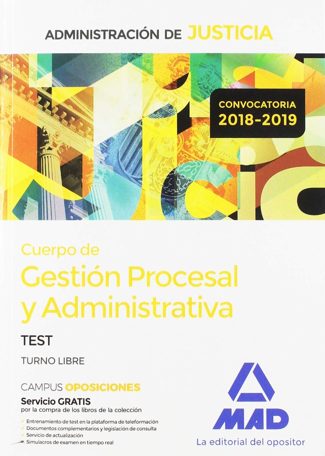 Cuerpo de Gestión Procesal y Administrativa de la Administración de Justicia (Turno Libre).Test Books
