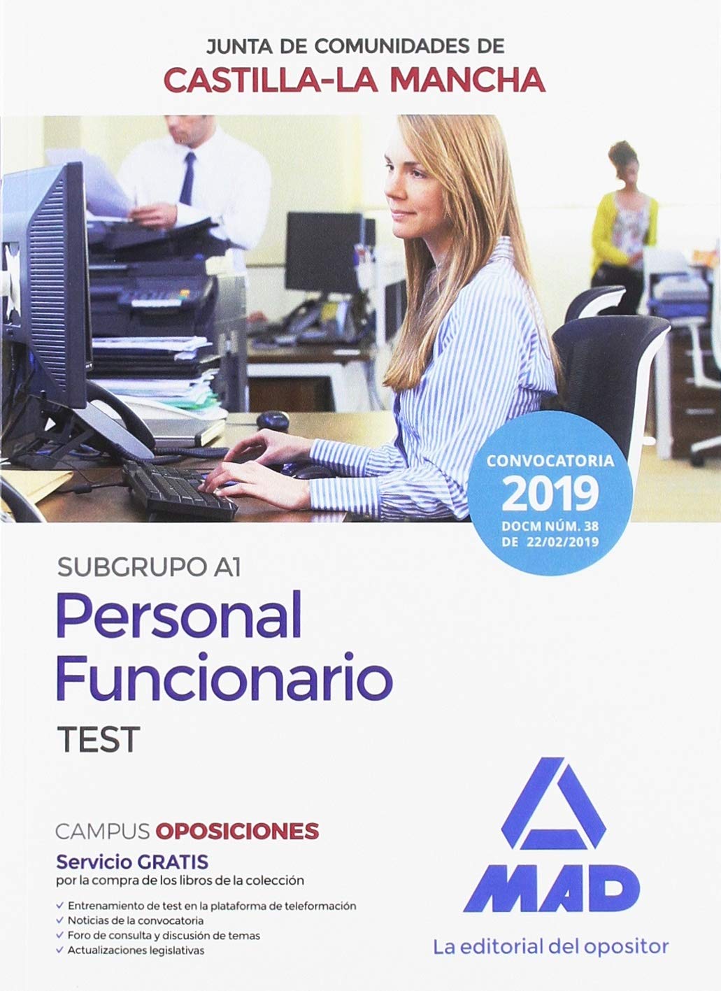 Personal Funcionario (Subgrupo A1) de la Administración de la Junta de Comunidades de Castilla-La Mancha. Test Books