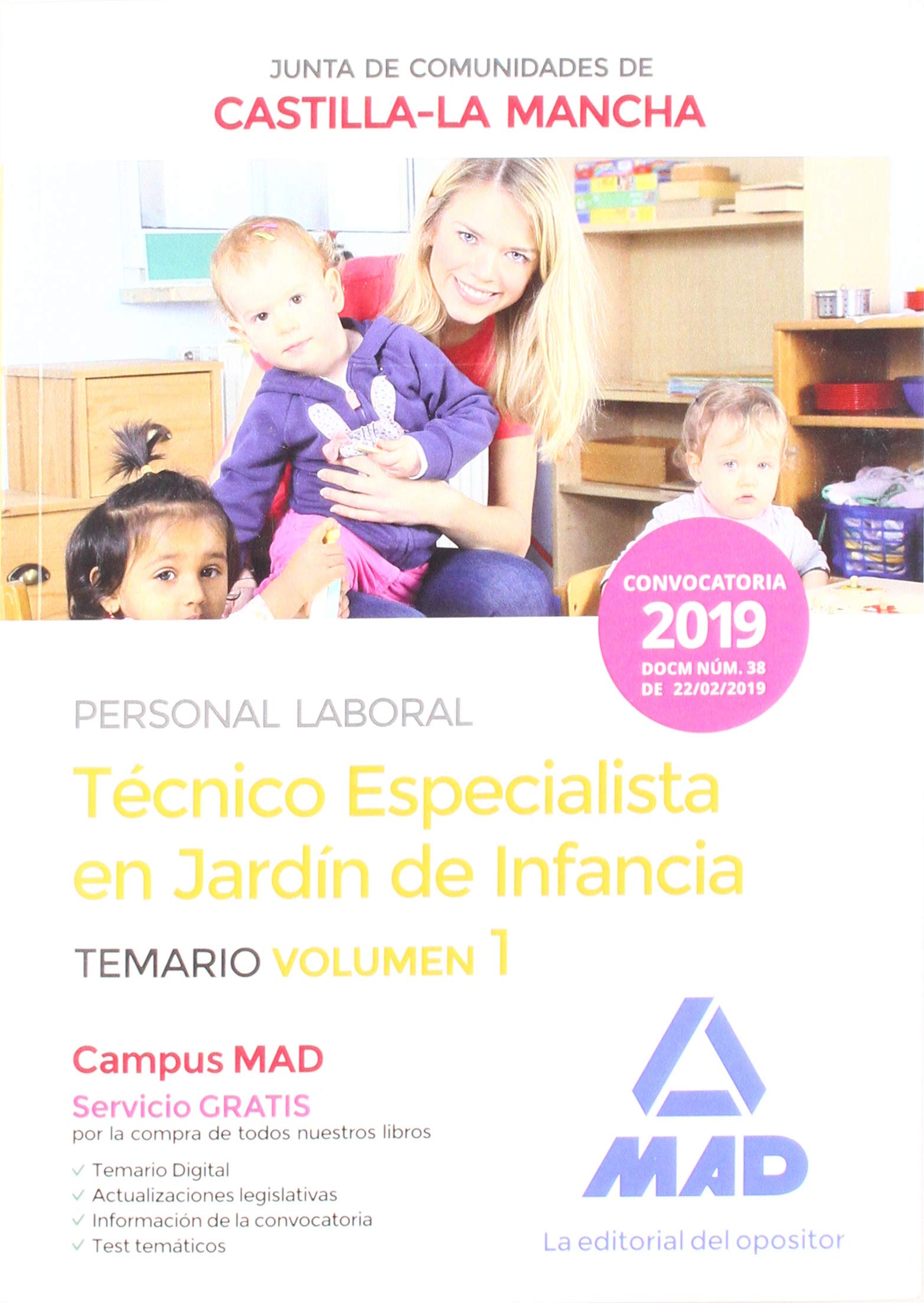 Técnico especialista en jardín de infancia, personal laboral de la Junta de Comunidades de Castilla-La Mancha : temario Education & Training
