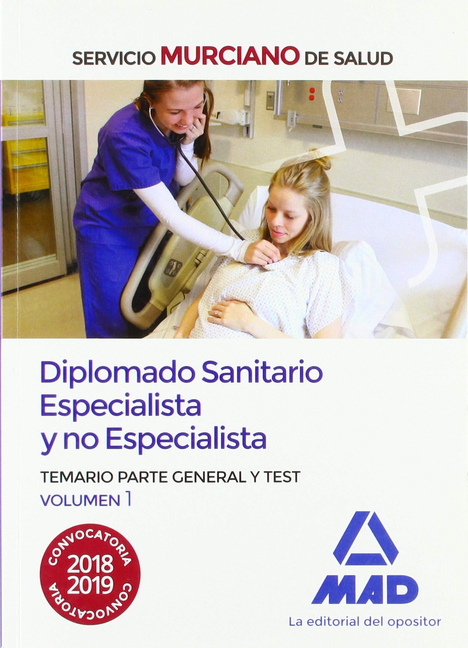 Diplomado Sanitario Especialista y no Especialista del Servicio Murciano de Salud. Temario parte general y test volumen 1 Books