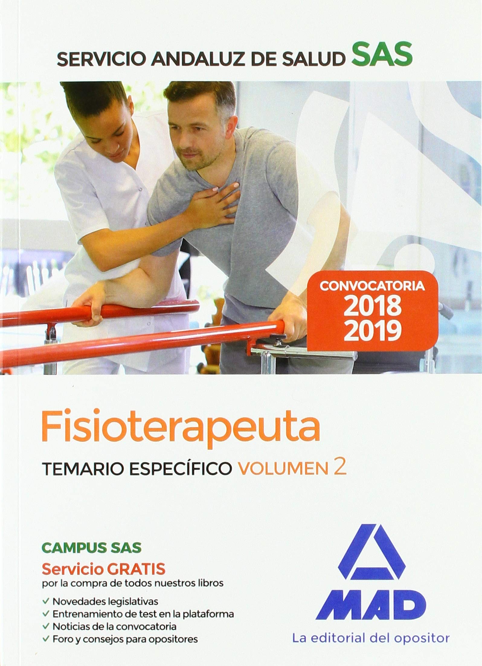 Fisioterapeuta del Servicio Andaluz de Salud. Temario específico volumen 2 Books