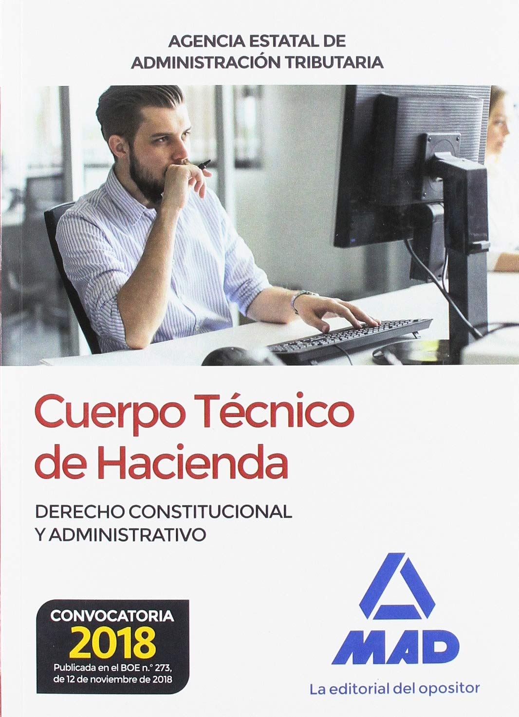 Cuerpo Técnico de Hacienda. Agencia Estatal de Administración Tributaria. Derecho Constitucional y Administrativo Books