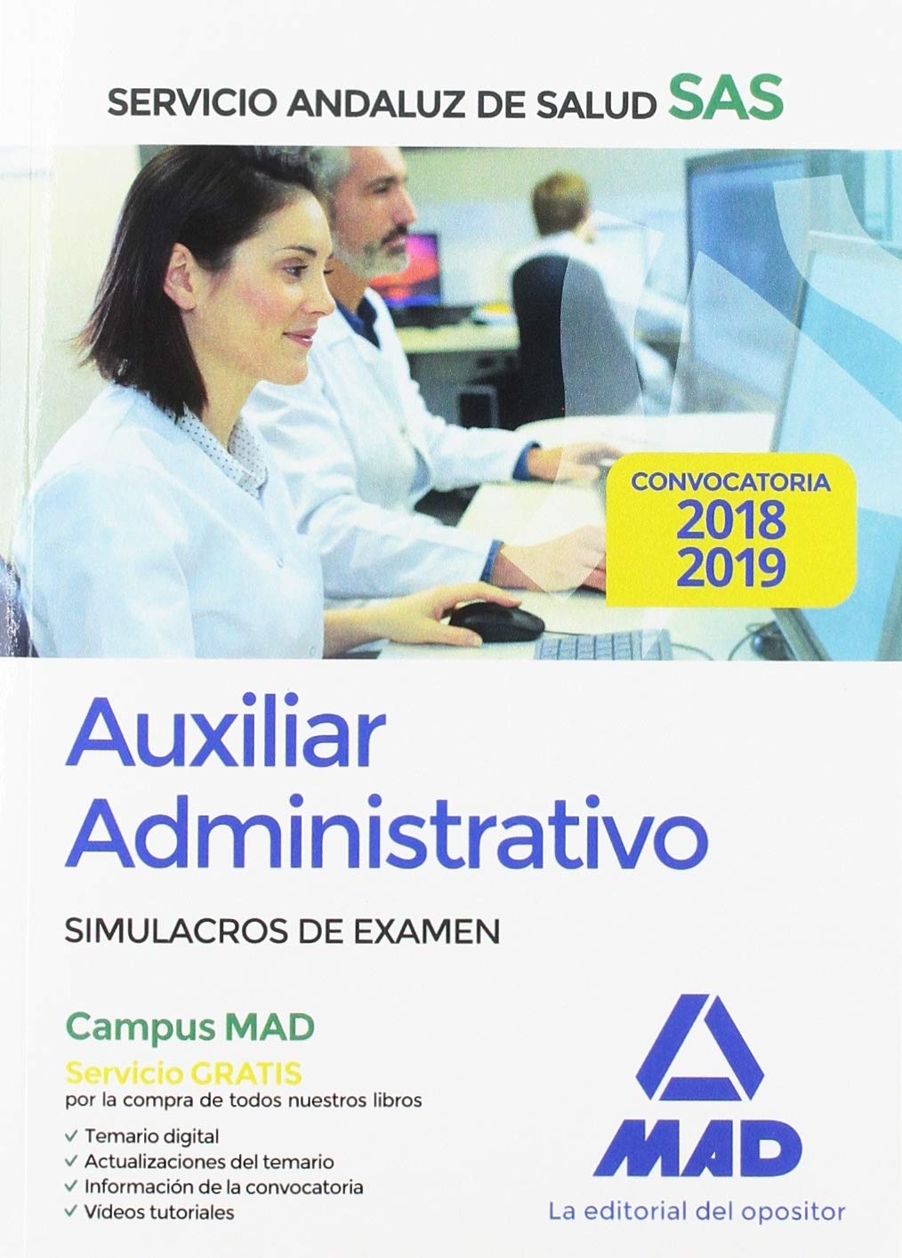Auxiliar administrativo del Servicio Andaluz de Salud : simulacros de examen Education & Training