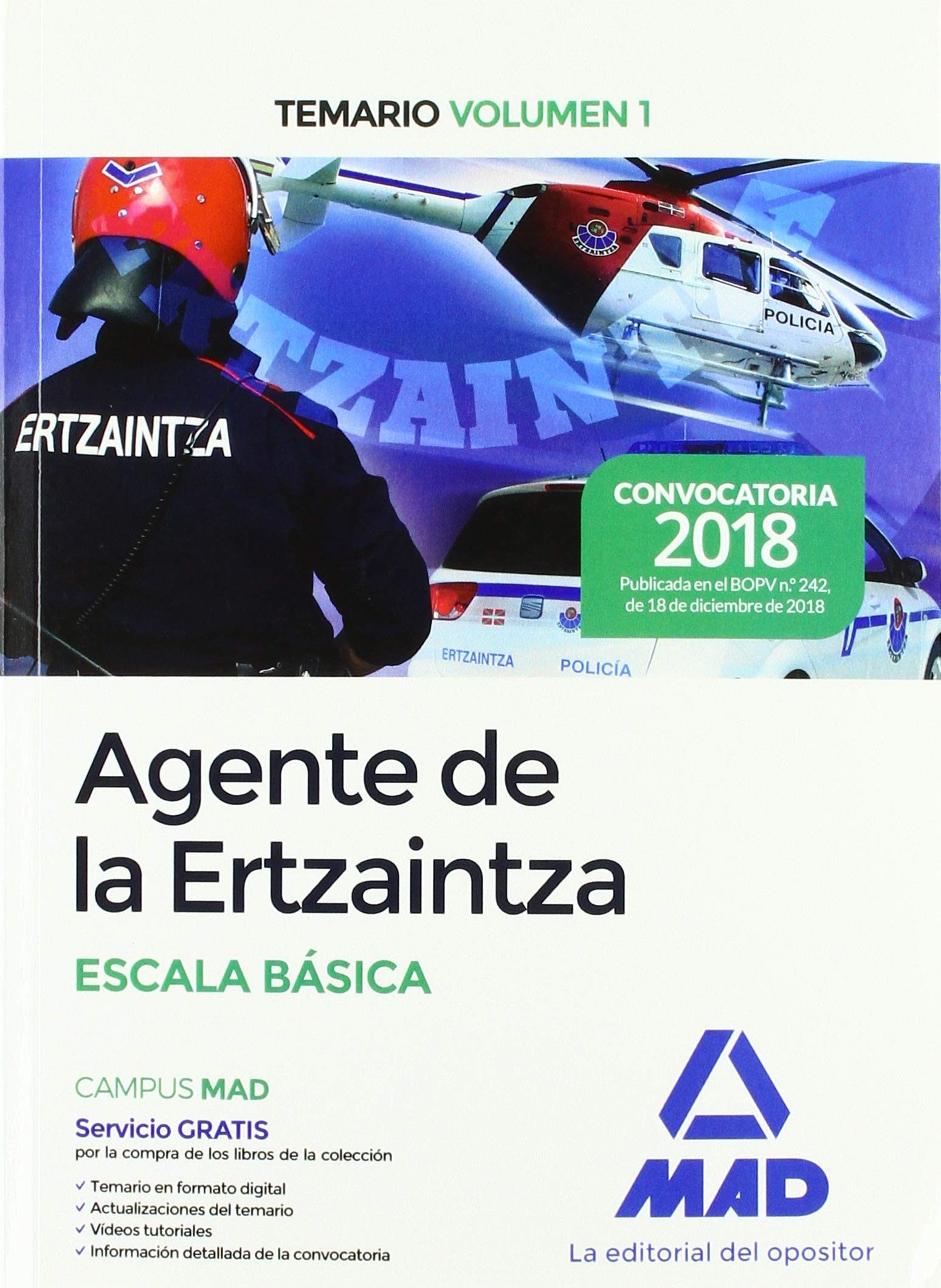 Agente de la Ertzaintza Escala Básica. Temario Volumen 1 Books
