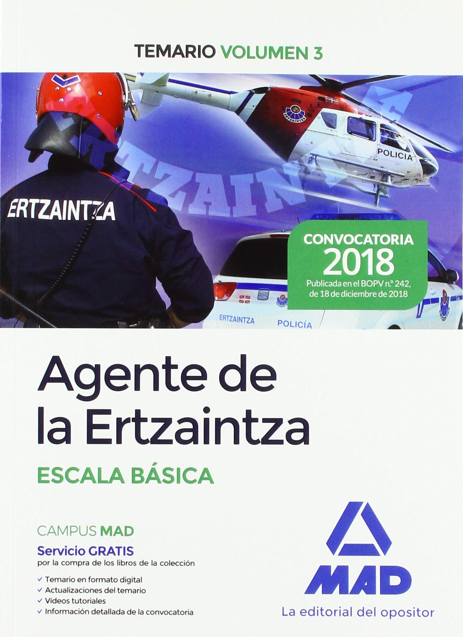 Agente de la Ertzaintza Escala Básica. Temario Volumen 3 Books