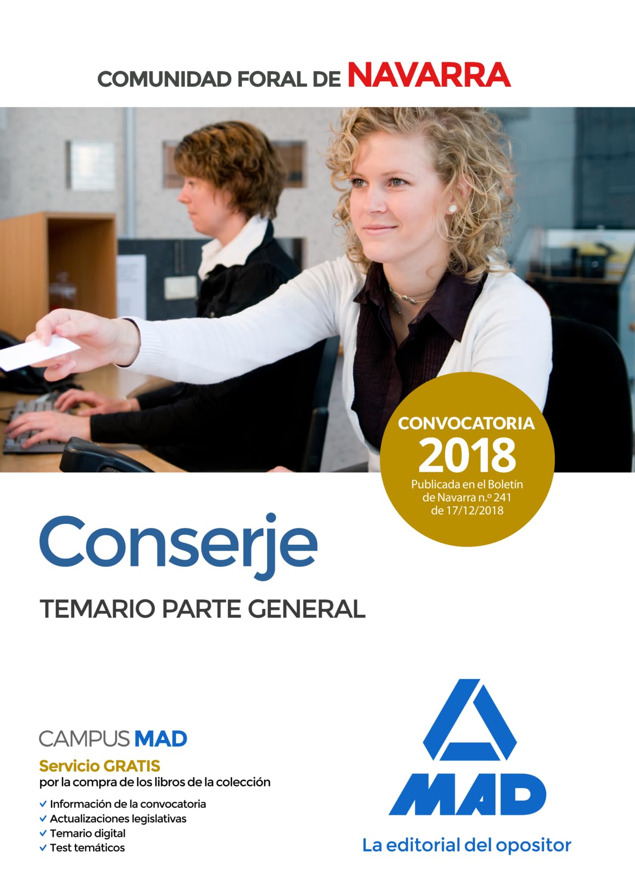 Conserje de la Comunidad Foral de Navarra. Temario Parte General Education & Training