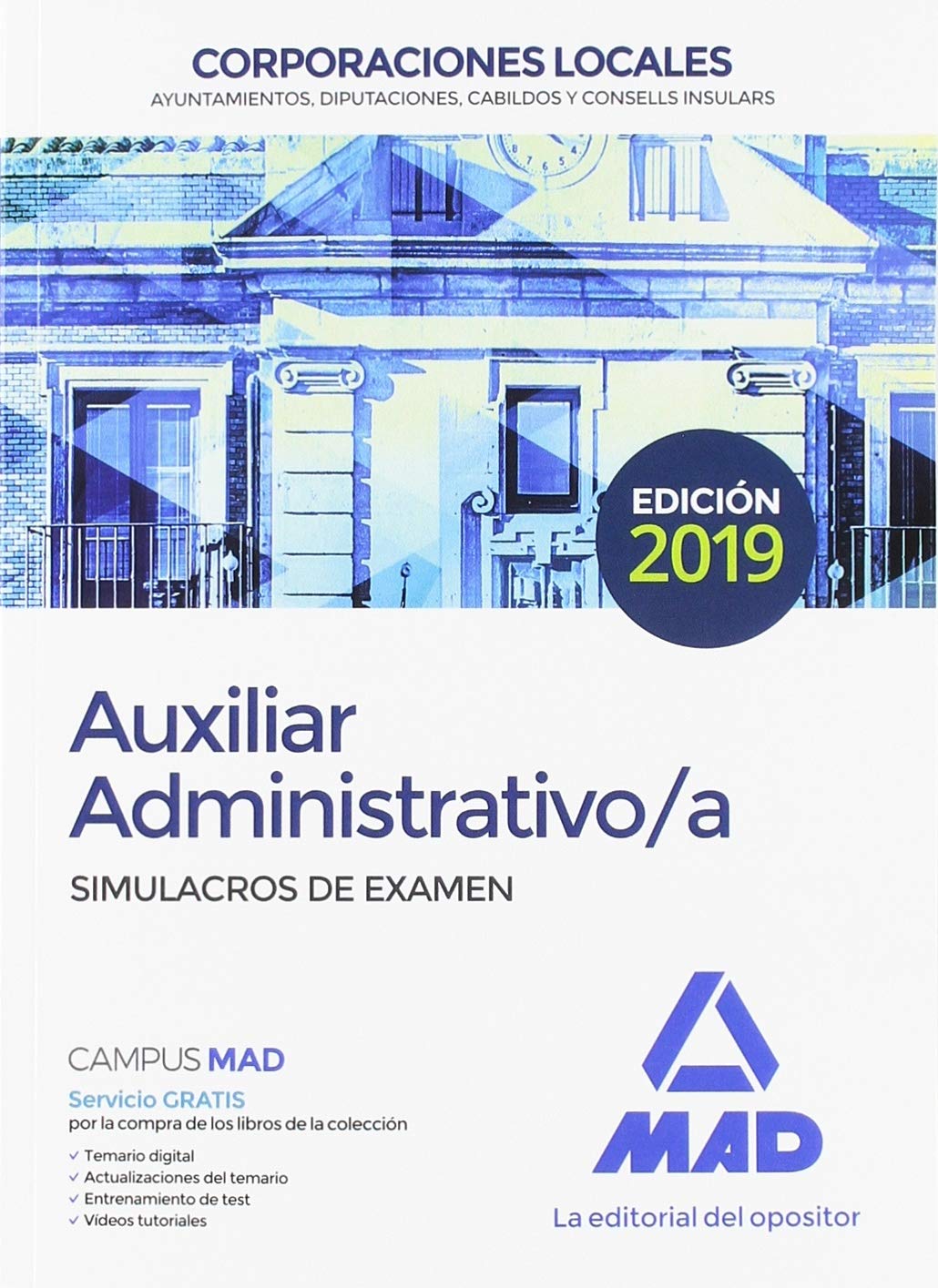 Auxiliar Administrativo de Corporaciones Locales. Simulacros de Examen book