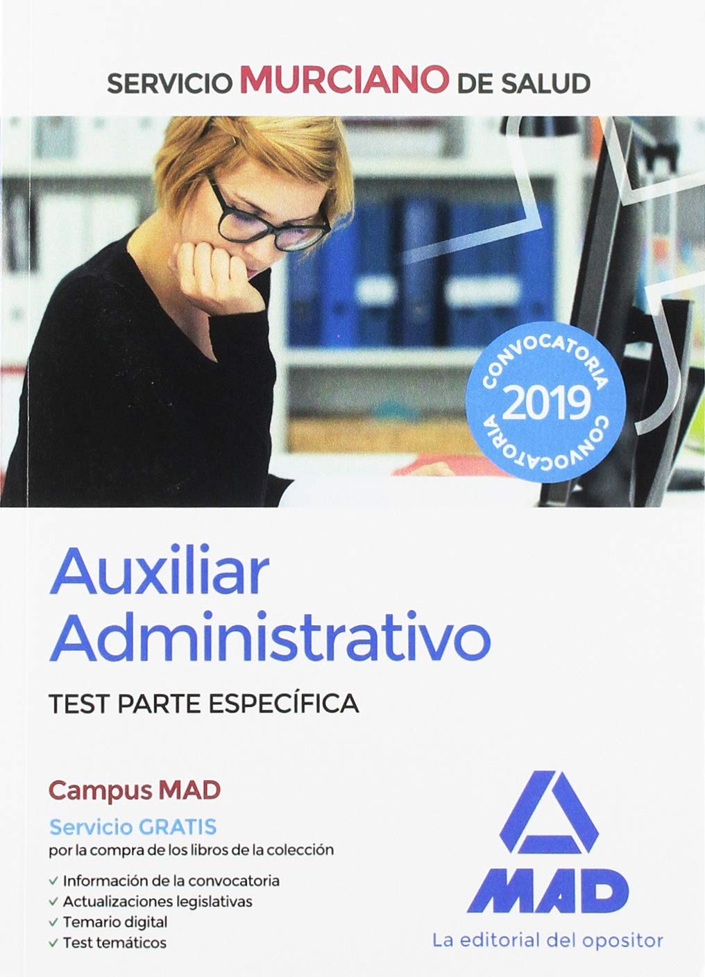 Auxiliar Administrativo del Servicio Murciano de Salud. Test parte específica Books