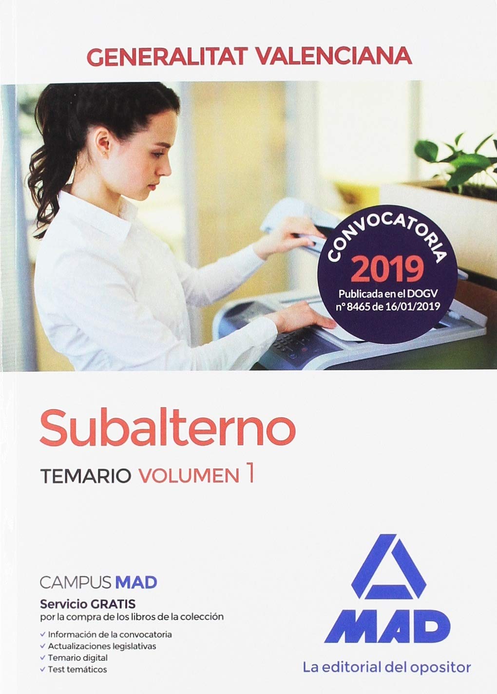 Subalterno de la Generalitat Valenciana. Temario volumen 1 Education & Training
