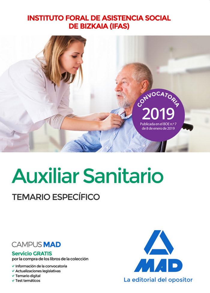 Auxiliar sanitario del Instituto Foral de Asistencia Social de Bizkaia (IFAS). Temario específico Books