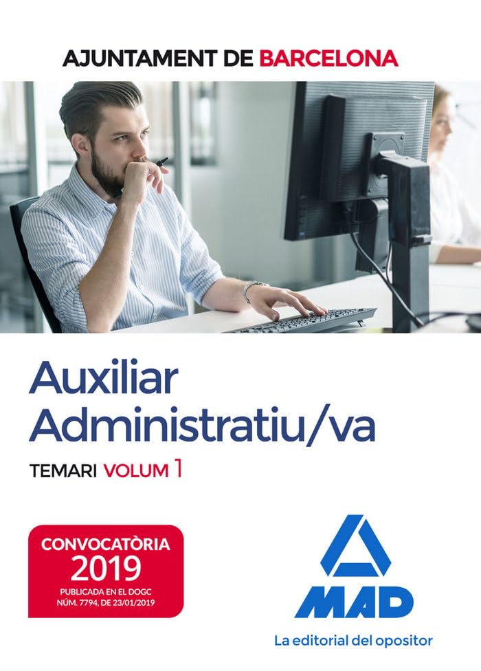 Auxiliar Administratiu/va de L´Ajuntament de Barcelona. Temari. Volum 1 Books