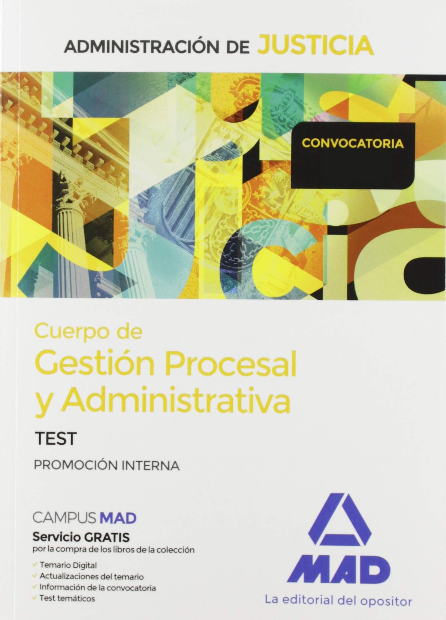 Cuerpo de Gestión Procesal y Administrativa de la Administración de Justicia (Promoción Interna). Test Books