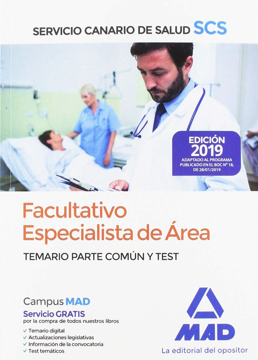 Facultativo Especialista de Área del Servicio Canario de Salud. Temario Parte Común y Test Education & Training