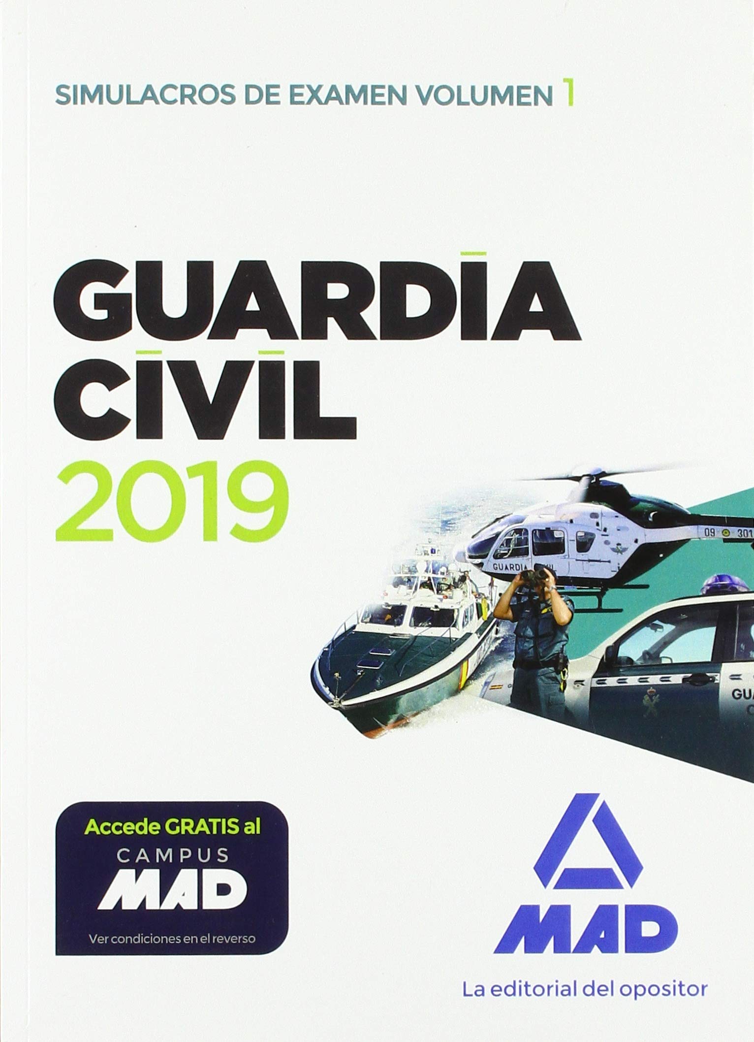 Guardia Civil. Simulacros de Examen 1 Books