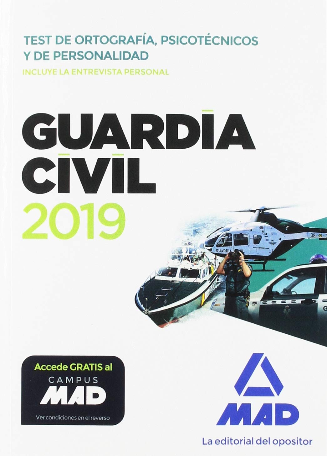 Guardia Civil. Test de Ortografía, Psicotécnicos y de Personalidad Books